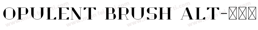 opulent brush alt字体转换